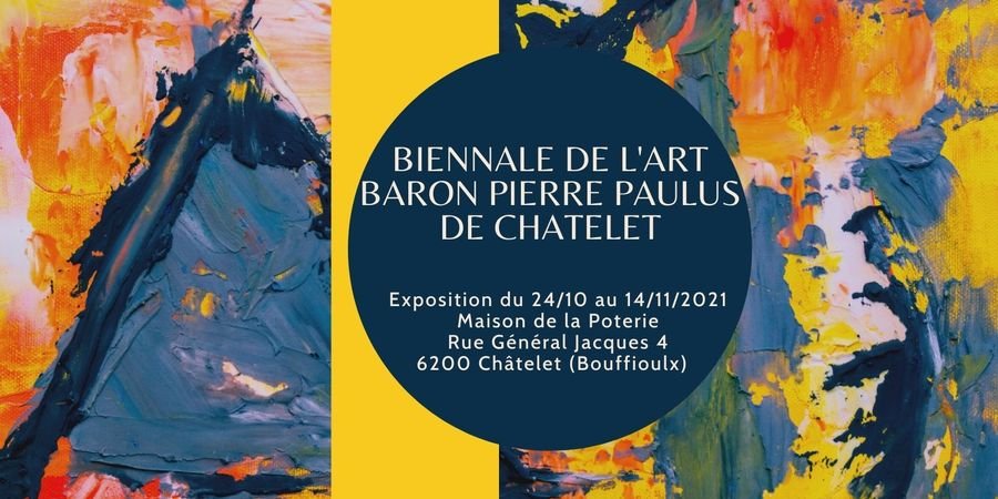 image - 13e Biennale de l'Art Baron Pierre Paulus de Châtelet 