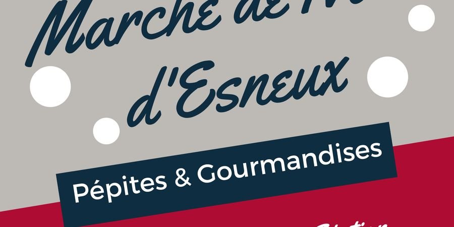 image - Marché de Noël d'Esneux : Pépites & gourmandises