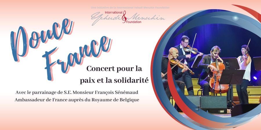 image - Douce France - Concert à l'occasion de la présidence française du Conseil de l'Union européenne