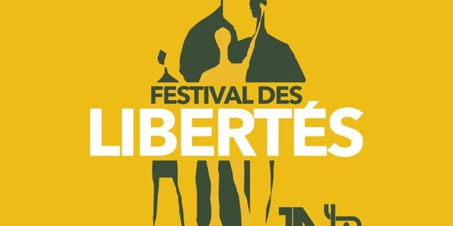 image - Festival Des Libertés