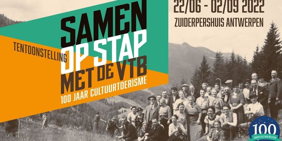 image - Expo 'Samen op stap met de VTB, 100 jaar cultuurtoerisme'