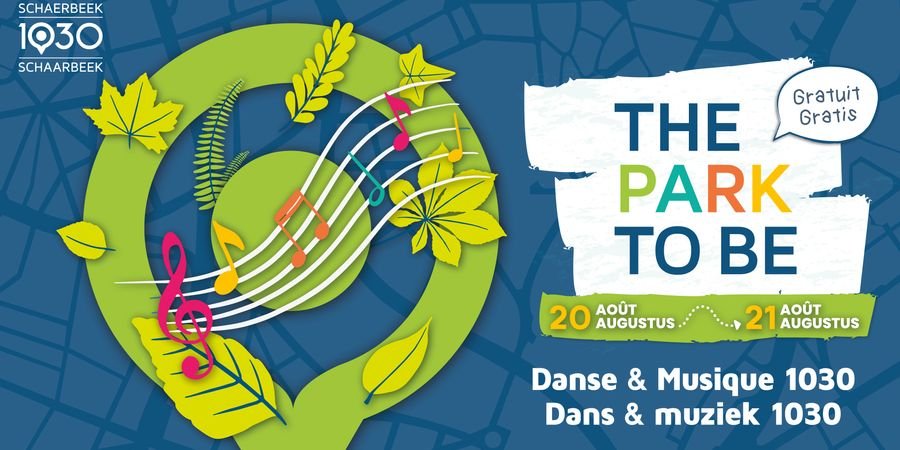 image - The Park To Be - Week-end Danse & Musique 1030