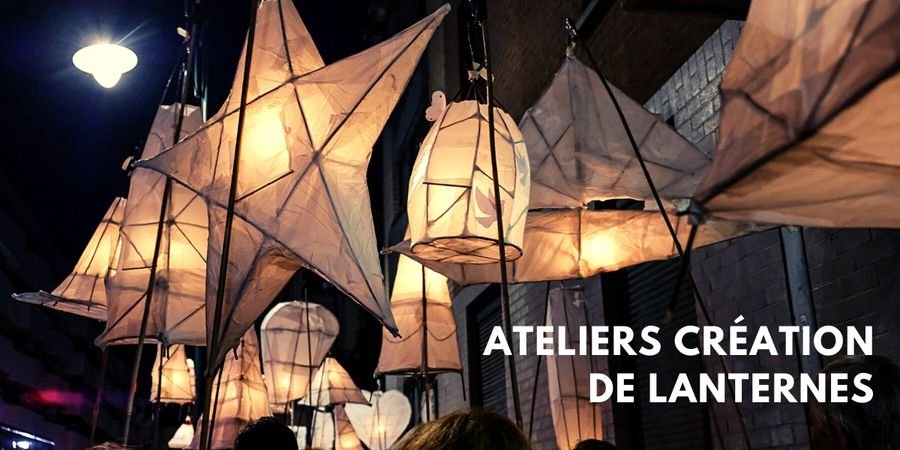 image - Atelier création de lanternes solidaires