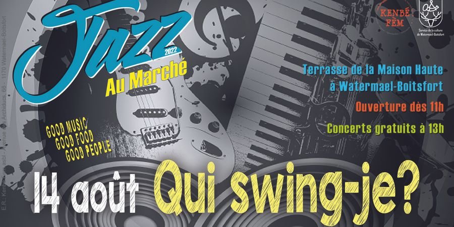 image - Jazz au Marché - Qui Swing-je?