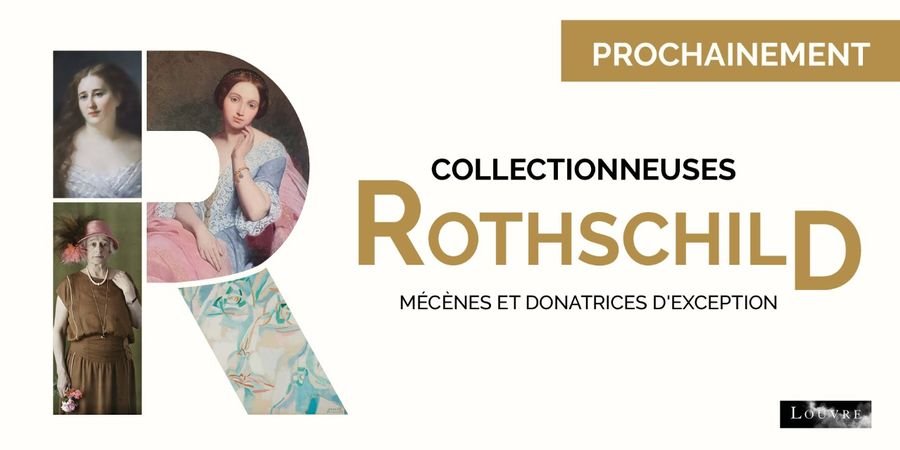 image - Collectionneuses Rothschild. Mécènes et donatrices d'exception