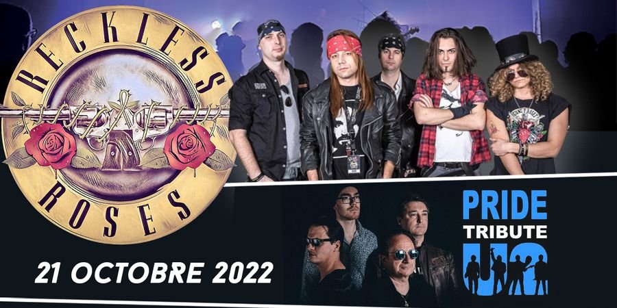 image - Tribute Night: Reckless Roses (plays Guns n' Roses) + Pride (plays U2)