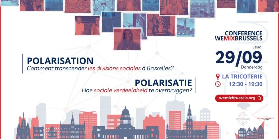 image - Polarisation : Comment transcender les divisions sociales à Bruxelles?
