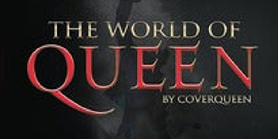 image - The World of Queen by CoverQueen