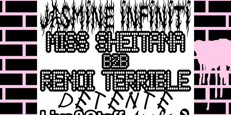 image - HE4RTBROKEN 8y Bday: Jasmine Infiniti + miss sheitana b2b renoiterrible + Detente