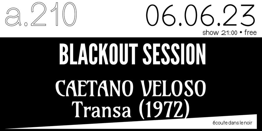 image - Blackout Session - Caetano Veloso - Transa (1972)