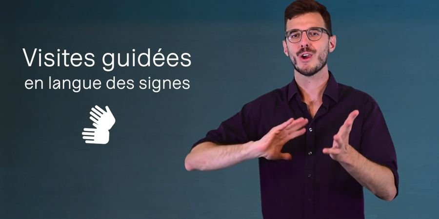 image - Guided Tours in French Belgian Sign Language (LSFB)