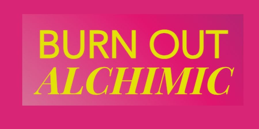 image - Masterclass Burn Out ALCHIMIC gratuite et en Ligne