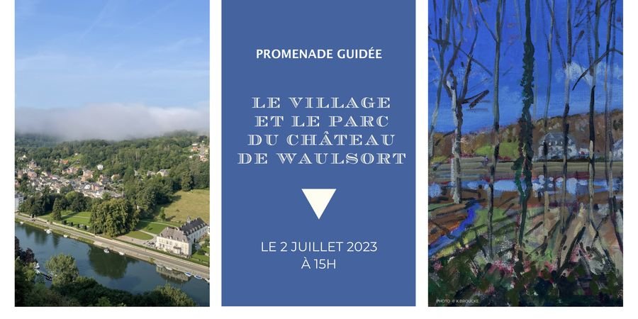 image - Visite du dimanche: Promenade dans le village et le parc du château de Waulsort