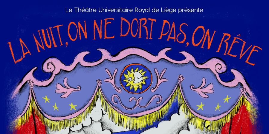 image - La nuit, on ne dort pas, on rêve