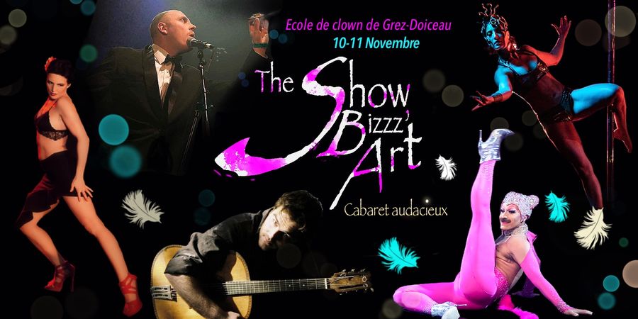 image - The Show Bizzz’Art - Cabaret Audacieux