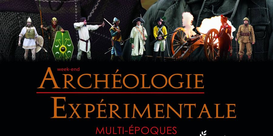 image - Week-end d'Archéologie Expérimentale multi-époques