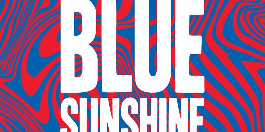 image - Tribute to Jeff Lieberman + Blue Sunshine