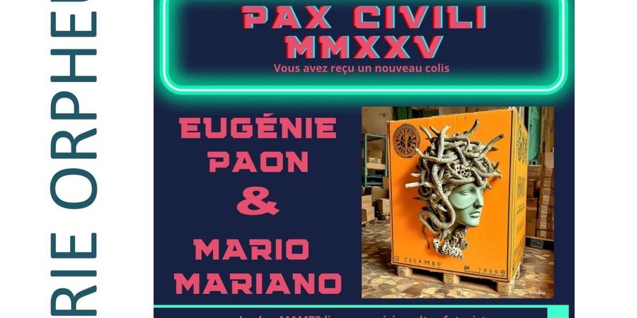 image - PAX CIVILI MMXXV à la galerie Orpheu
