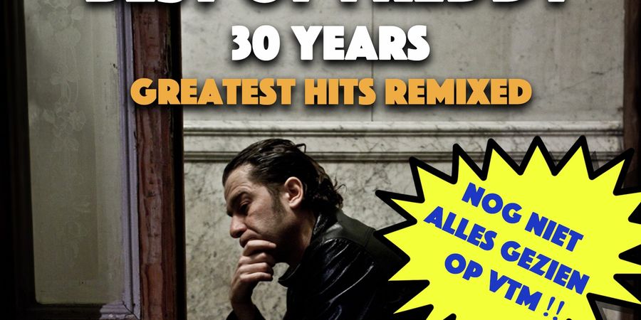 image - Freddy De Vadder | Best of Freddy 30 Years
