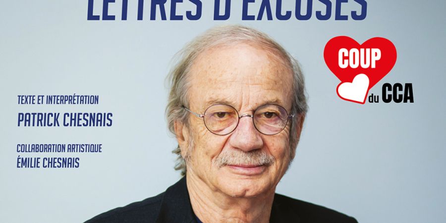 image - Patrick Chesnais – Lettres d’excuses