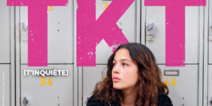 image - TKT (T’inquiète)