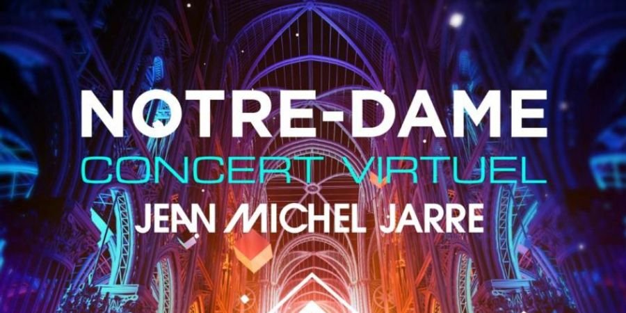 image - Jean Michel Jarre - Notre Dame - Concert virtuel