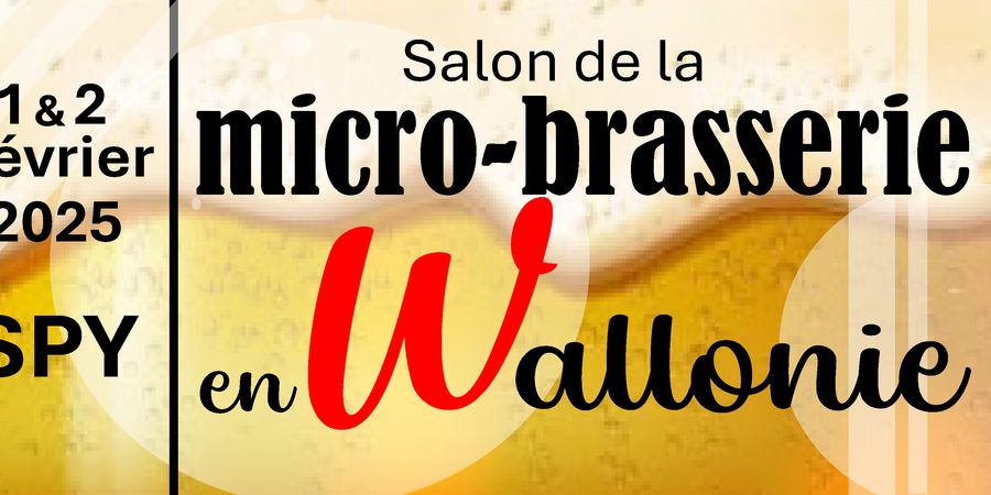 image - Salon de la Micro-Brasserie en Wallonie les 1er et 2 février 2025