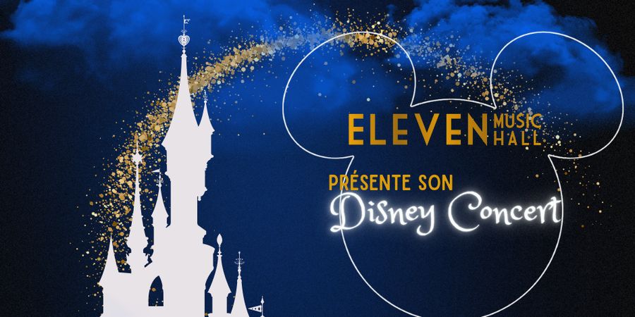 image - Disney Concert d'Eleven Music Hall 