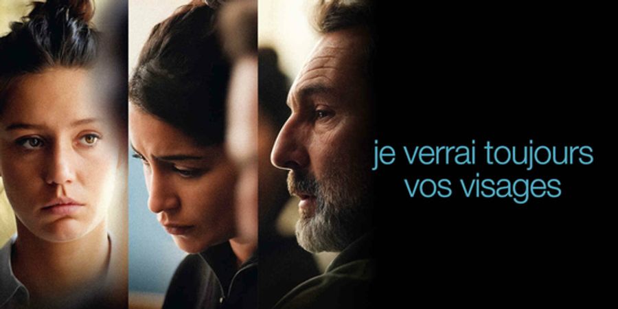 image - Ciné Canapé : Je verrai toujours vos visages