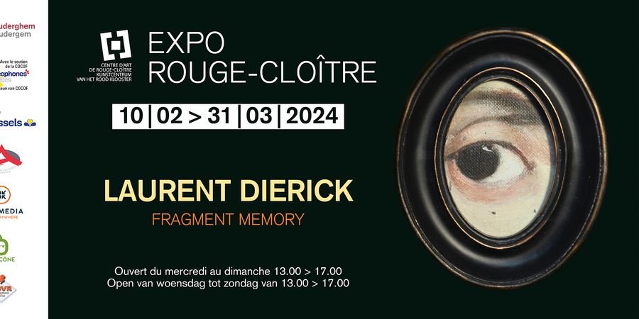image - Expo Laurent Dierick - FRAGMENT MEMORY